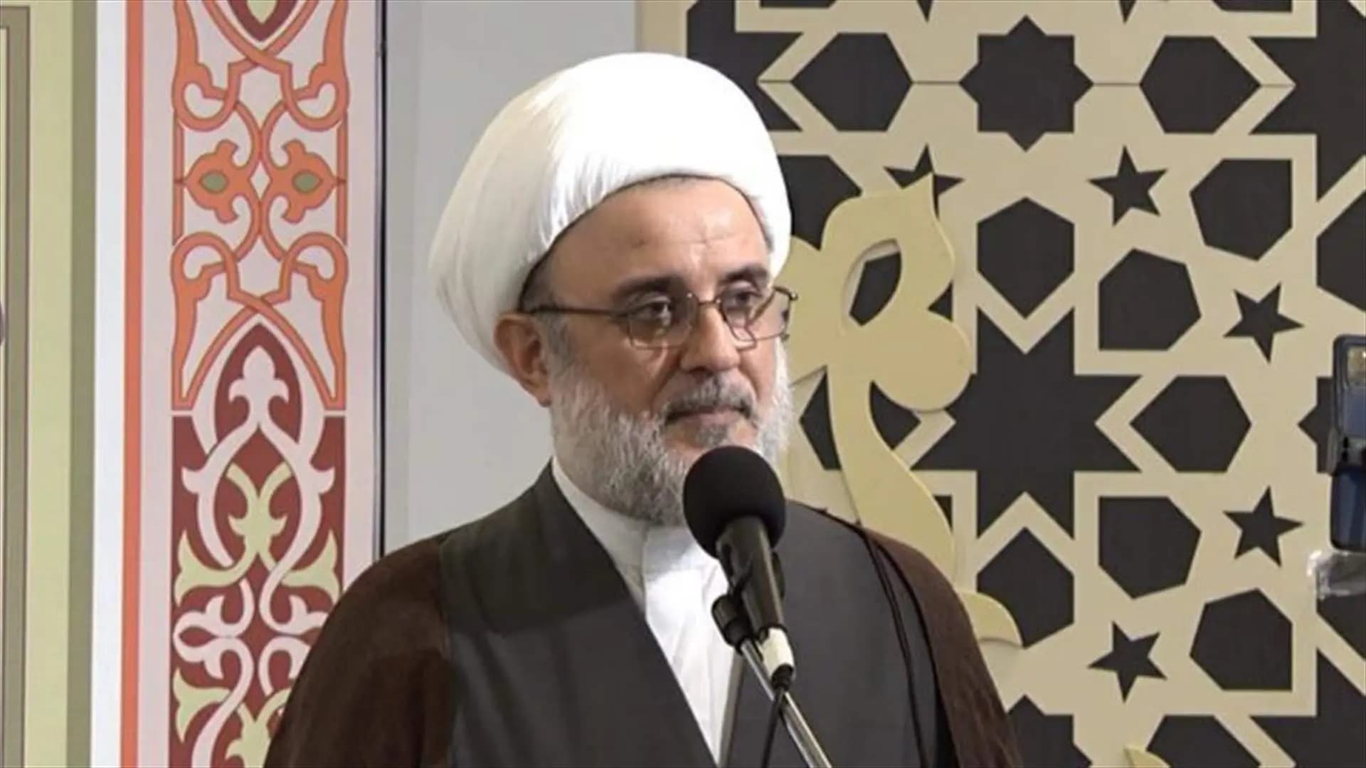 "أمام قوة المقاومة "..قاووق: العدو عاجز عن إعلان الحرب على لبنان