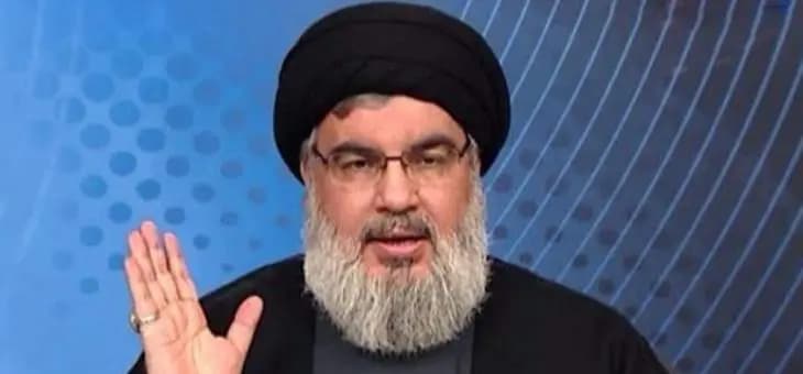 نصر الله: الفاسد كالعميل لا دين له ولا طائفة له وليتصرف القضاء بشجاعة